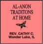 Al-Anon Tradtions At Home - REV CATHY C. - 1 CD
