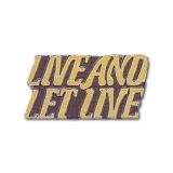 Live and Let Live Lapel Pin
