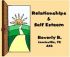 Relationships and Self Esteem - 4 cds