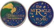 Discover the Goddess within- The Miracle is You Recovery Medallion